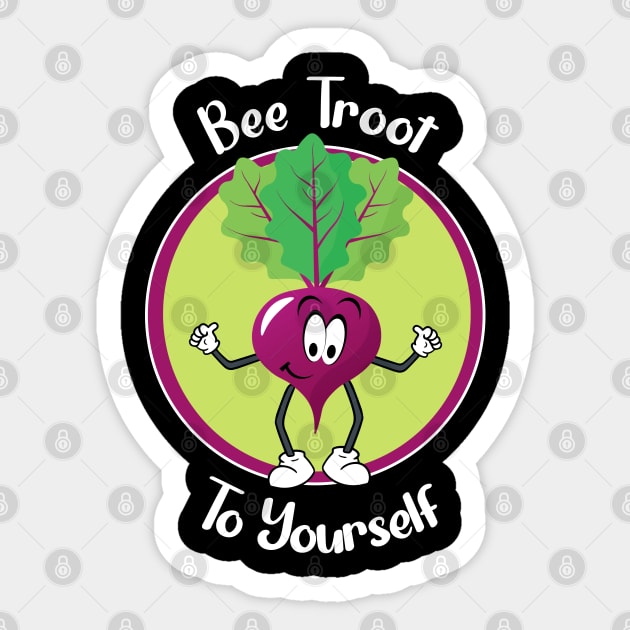 Bee Troot To Yourself | Funny Beetroot Pun Sticker by WebStarCreative